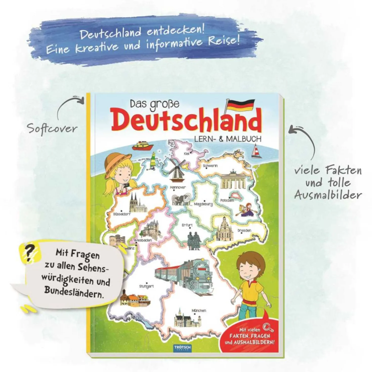 Trötsch Mein großes Deutschland Lern- und Malbuch 64 Seiten